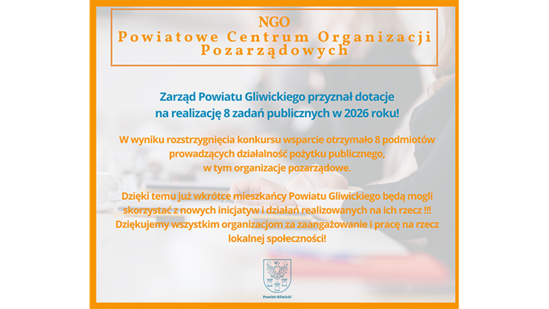 Dotacje Zarządu Powiatu Gliwickiego na realizacje zadań publicznych w 2026 roku.
