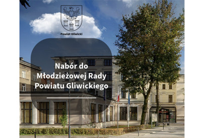 Nabór do Młodzieżowej Rady Powiatu Gliwickiego kadnecji 2025 - 2027